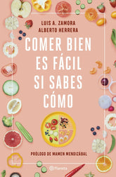 COMER BIEN ES FACIL SI SABES COMO - 9788408237211